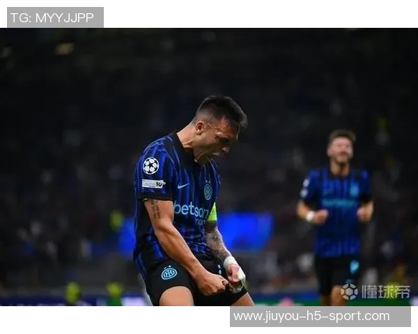 劳塔罗身价下滑至8500万原因分析年龄与市场偏好影响前锋价值